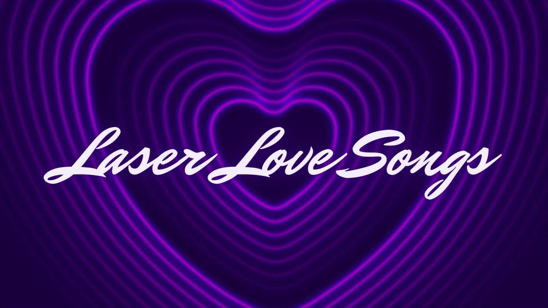 Laser Love Songs